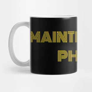 maintenance phase Mug